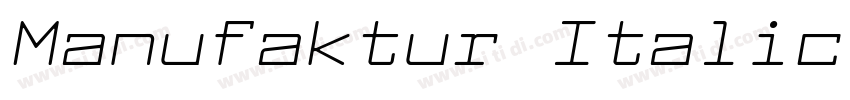 Manufaktur Italic Ex字体转换